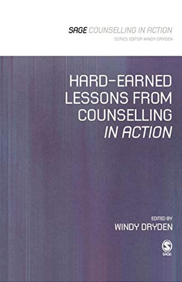 Hard-Earned Lessons From Counselling In Action-..