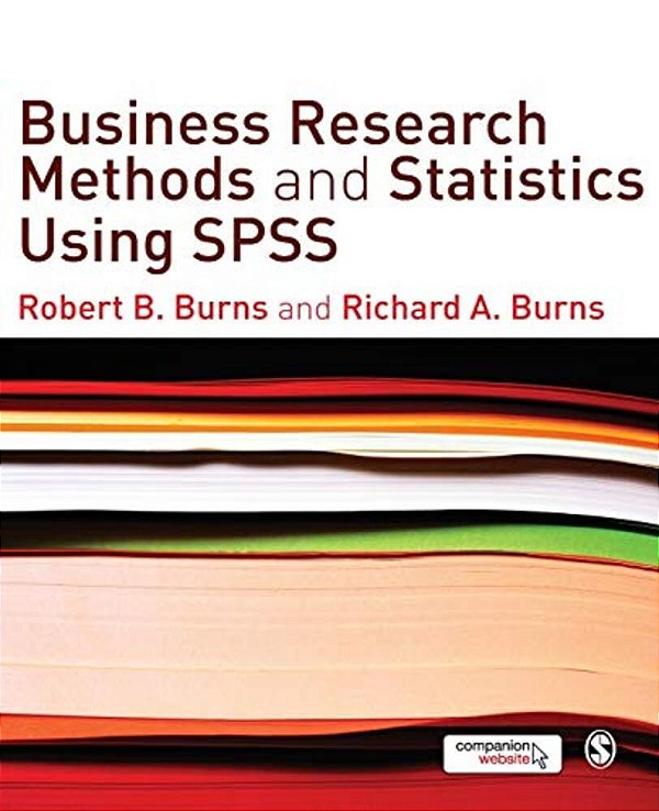 Business Research Methods And Statistics Using Spss-..