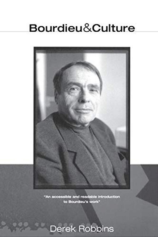 Bourdieu And Culture-..