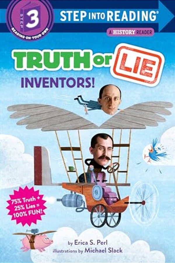 Truth Or Lie: Inventors!-..