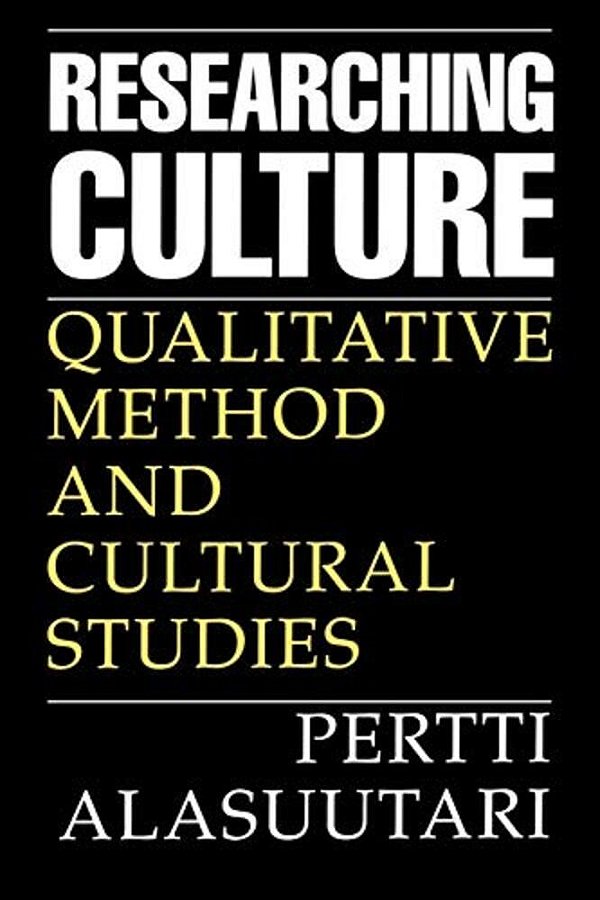 Researching Culture: Qualitative Method And Cultural Studies-..