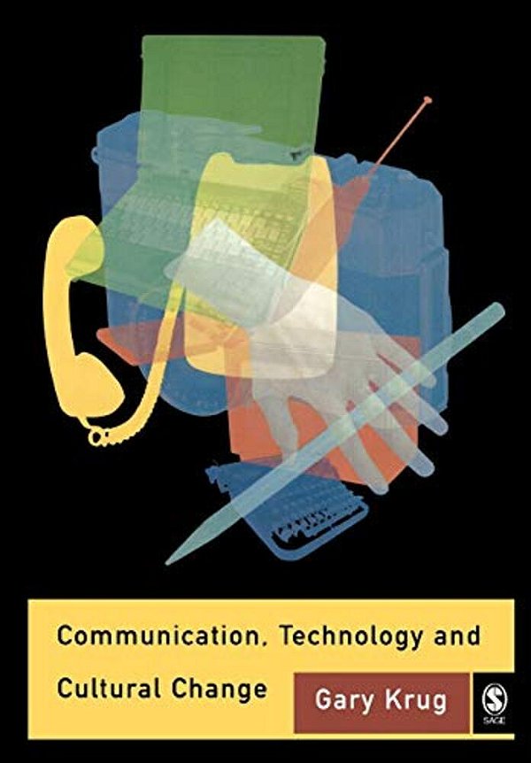 Communication, Technology And Cultural Change-..