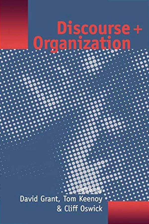 Discourse And Organization-..