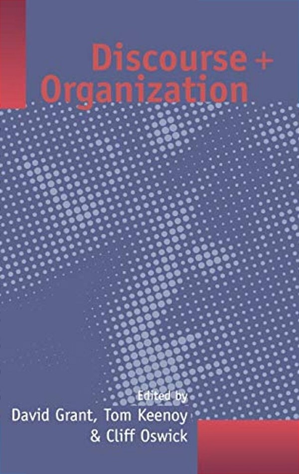 Discourse And Organization-..