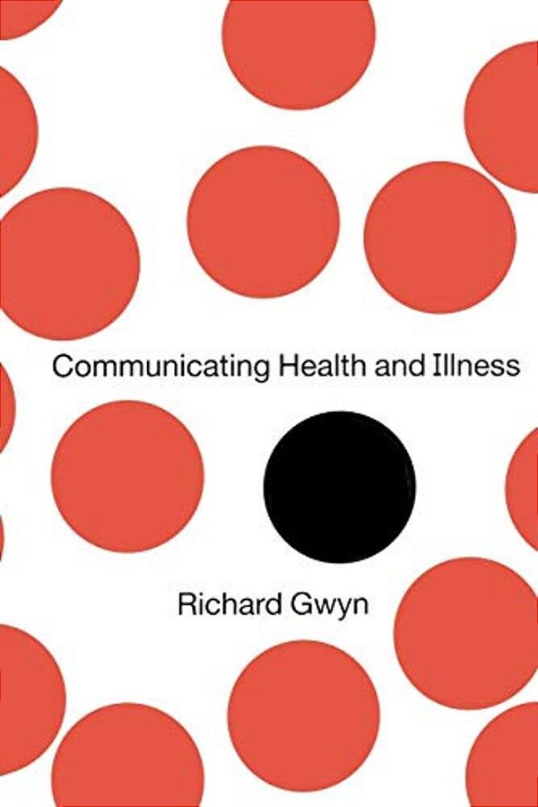 Communicating Health And Illness-..
