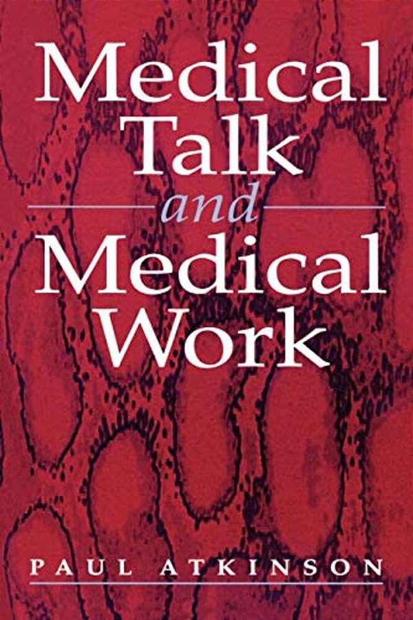 Medical Talk And Medical Work-..