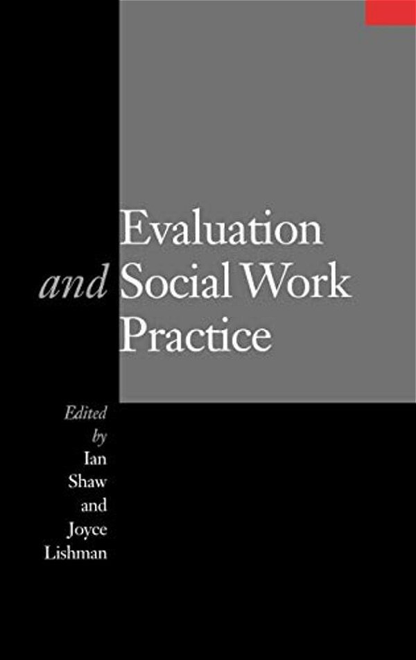 Evaluation And Social Work Practice-..