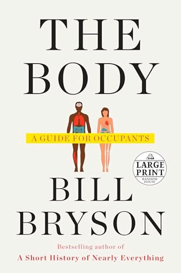 The Body: A Guide For Occupants-..