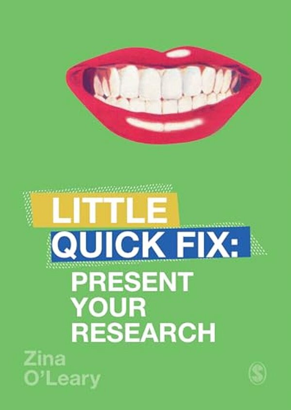 Present Your Research: Little Quick Fix-..