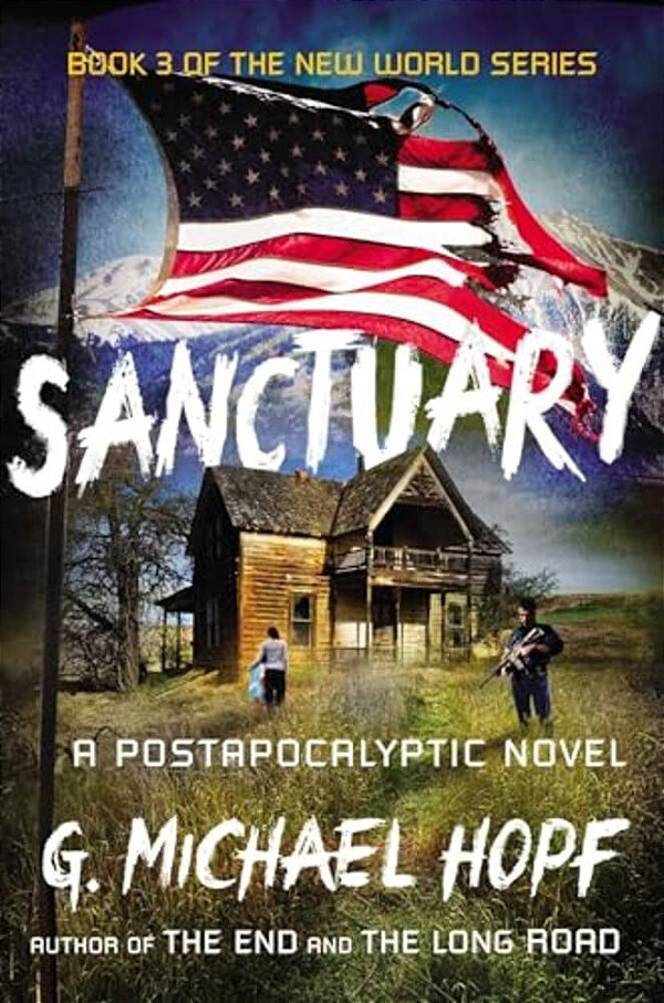 Sanctuary: A Postapocalyptic Novel-..