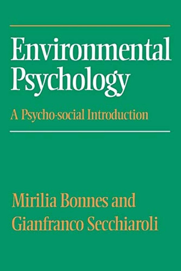 Environmental Psychology: A Psycho-Social Introduction-..