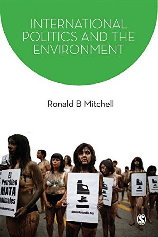 International Politics And The Environment-..