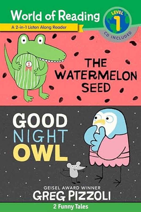 The Watermelon Seed And Good Night Owl 2-In-1 Listen-Along Reader: 2 Funny Tales With CD! [With Audio CD]-..