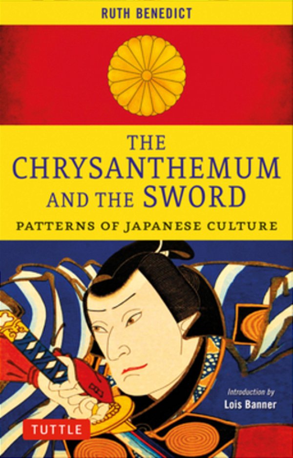 The Chrysanthemum And The Sword: Patterns Of Japanese Culture-..