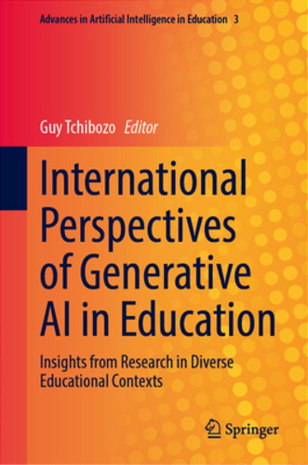 International Perspectives Of Generative Ai In Education: Insights From Research In Diverse Educational Contexts-..