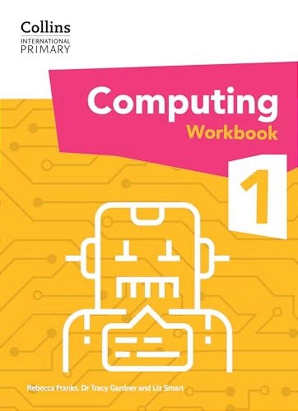 Collins International Primary Computing 1 - Workbook