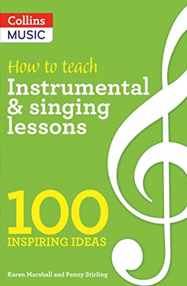 How To Teach Instrumental & Singing Lessons
