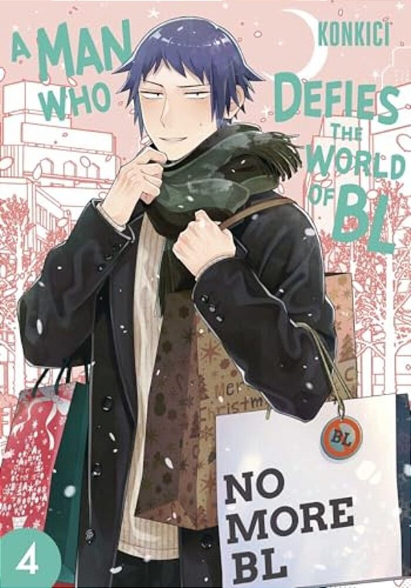 A Man Who Defies The World Of Bl, Vol. 4-..