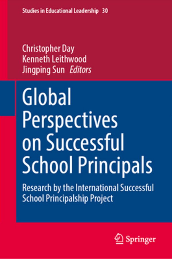 Global Perspectives On Successful School Principals: Research By The International Successful School Principalship Project-..