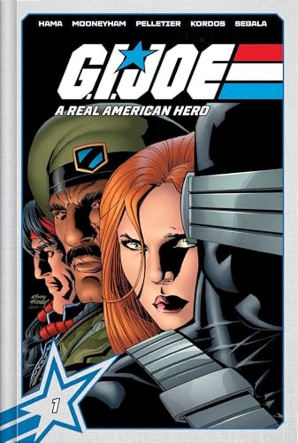 G. I. Joe: A Real American Hero Deluxe Edition Book One-..
