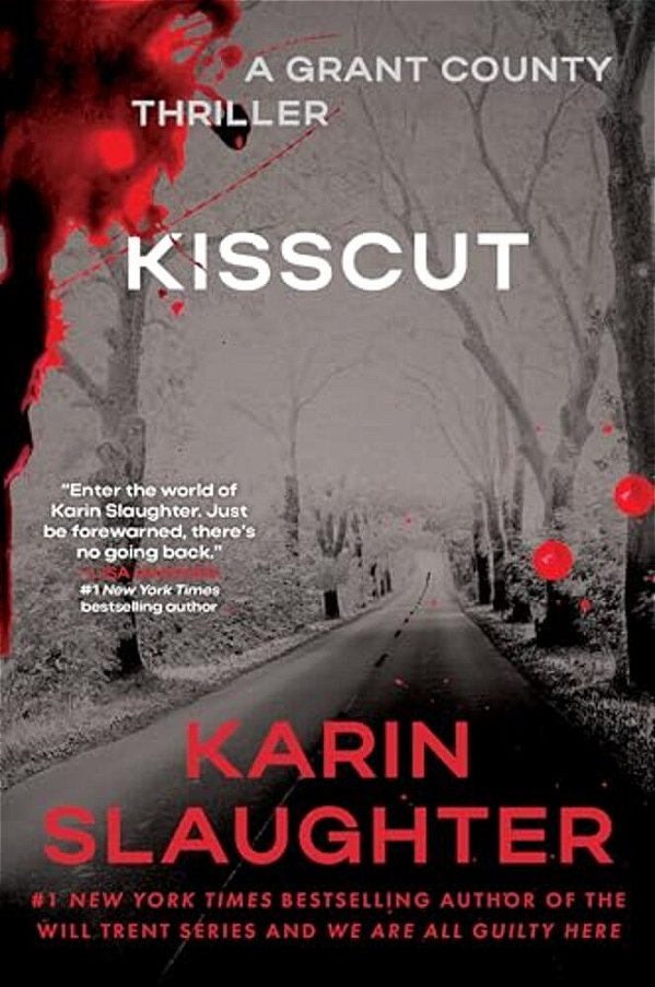 Kisscut: A Grant County Thriller-..