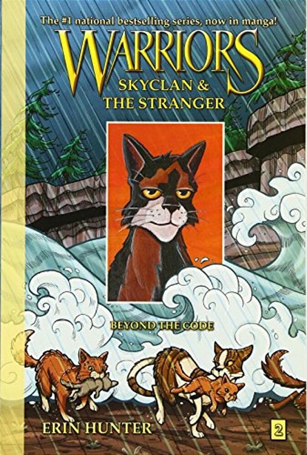 Warriors: Skyclan And The Stranger #2: Beyond The Code-..