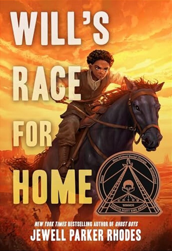 Will's Race For Home (Coretta Scott King Author Award Winner)-..