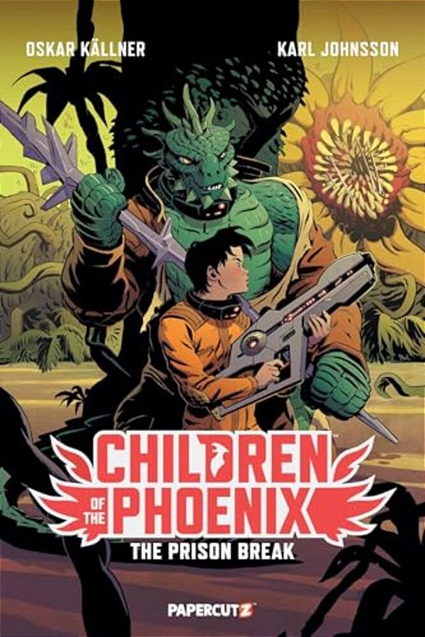 Children Of The Phoenix Vol. 5: The Prison Break-..