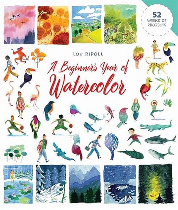 A Beginner's Year Of Watercolor-..