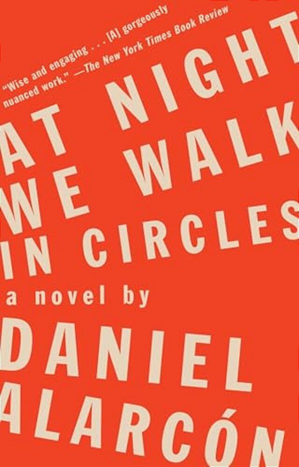 At Night We Walk In Circles-..