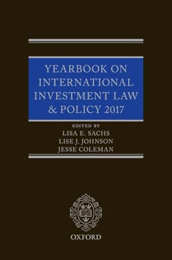 Yearbook On International Investment Law & Policy 2017-..