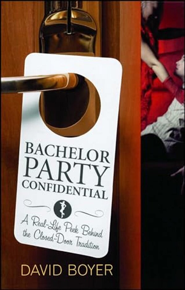 Bachelor Party Confidential: A Real-Life Peek Behind The Closed-Door Tradition-..