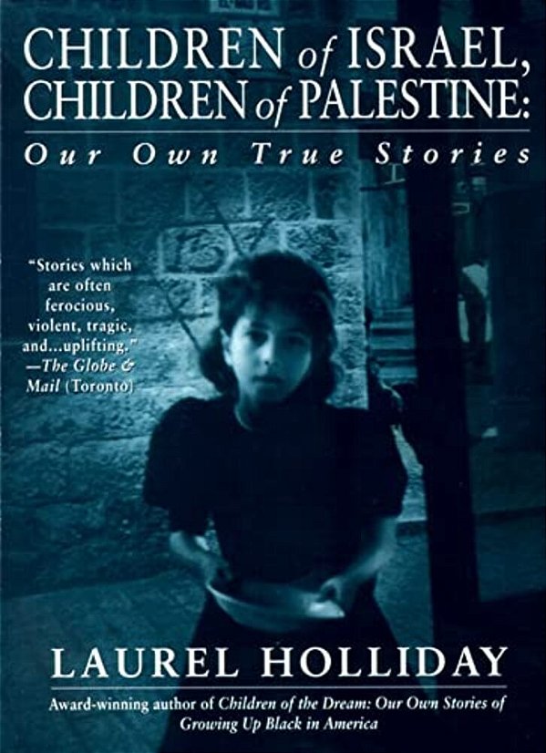 Children Of Israel, Children Of Palestine-..