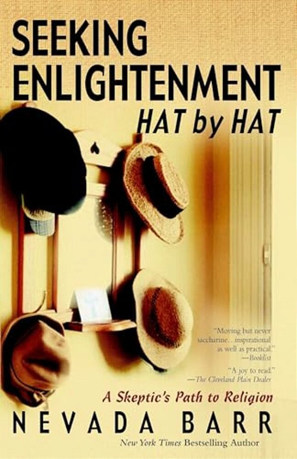 Seeking Enlightenment... Hat By Hat: A Skeptic's Path To Religion-..