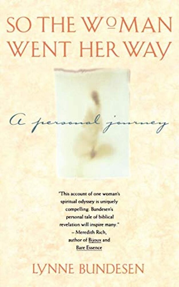 So The Woman Went Her Way: A Personal Journey-..