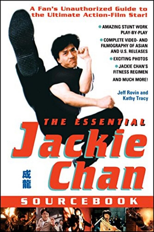 The Essential Jackie Chan Source Book-..