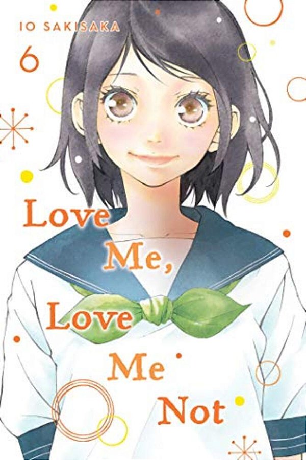 Love Me, Love Me Not, Vol. 6-..