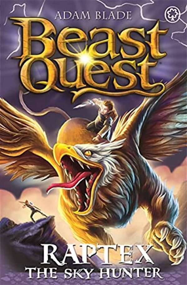 Beast Quest: Raptex The Sky Hunter: Series 27 Book 3-..