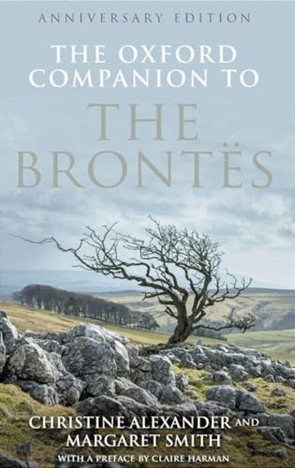 Oxf Companion Brontes: Anniv Ed Oc: Ncs C-..