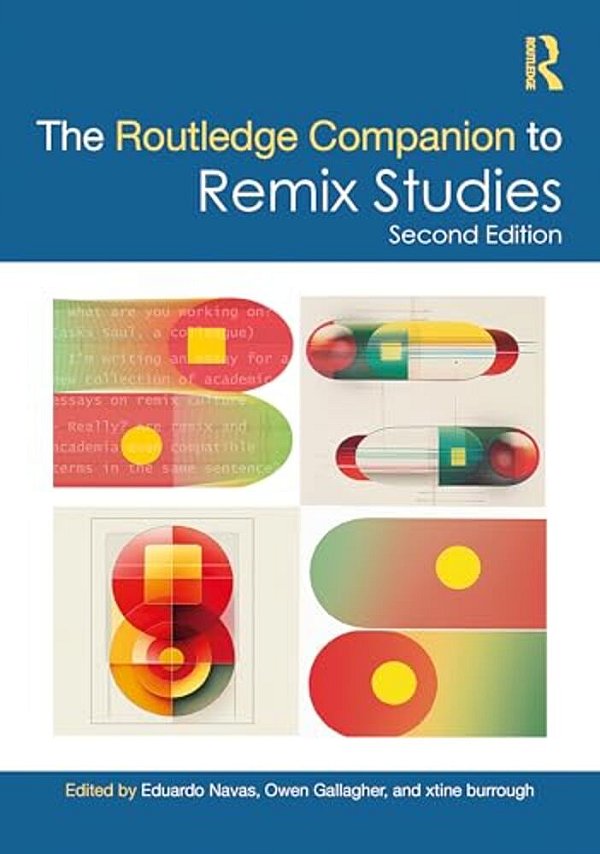The Routledge Companion To Remix Studies-..