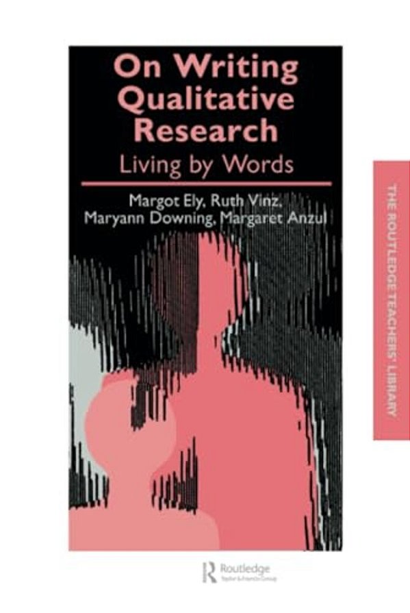 On Writing Qualitative Research: Living By Words-..