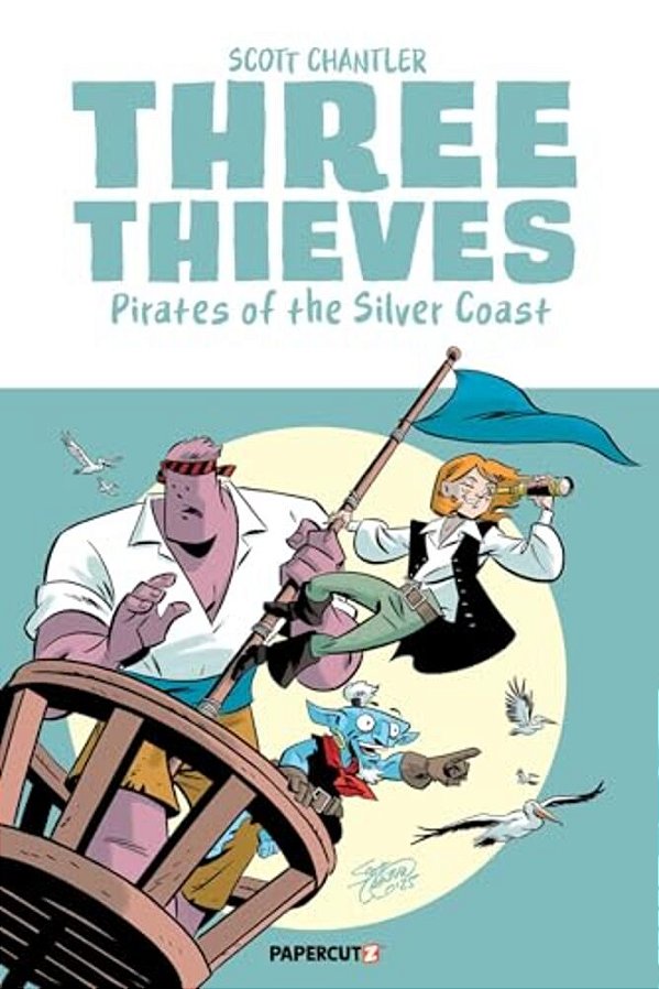 Three Thieves Vol. 5: Pirates Of The Silver Coast-..