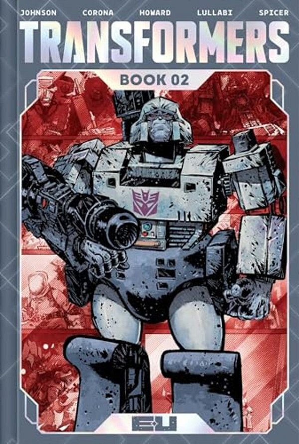 Transformers Deluxe Edition Book Two-..