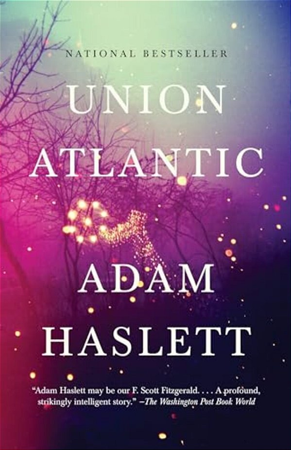 Union Atlantic: A Novel (Lambda Literary Award)-..