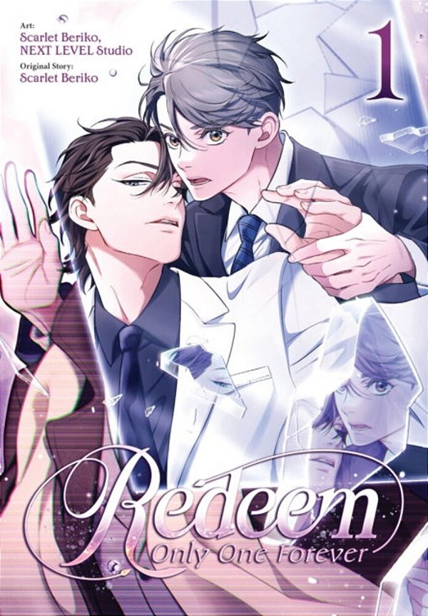 Redeem: Only One Forever, Vol. 1-..