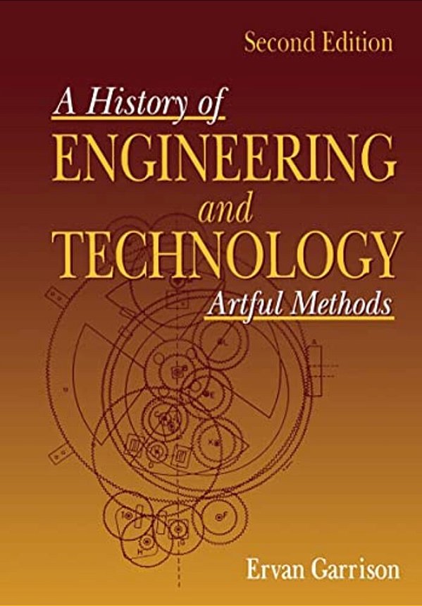 History Of Engineering And Technology: Artful Methods-..
