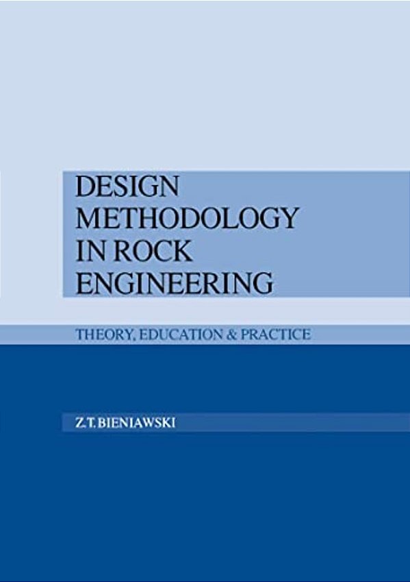 Design Methodology In Rock Engineering-..