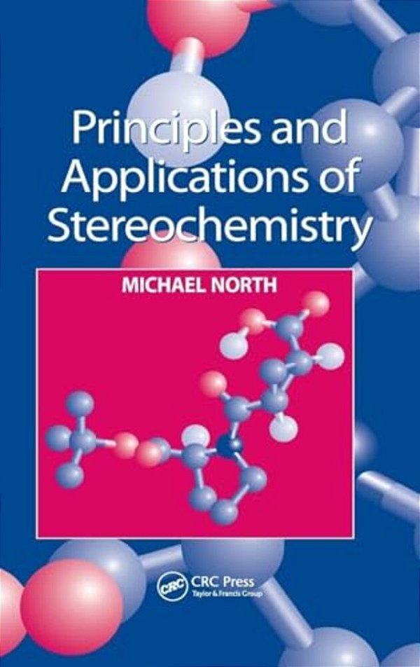 Principles And Applications Of Stereochemistry-..