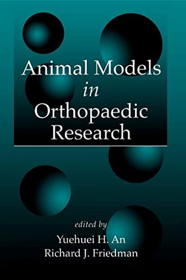 Animal Models In Orthopaedic Research-..