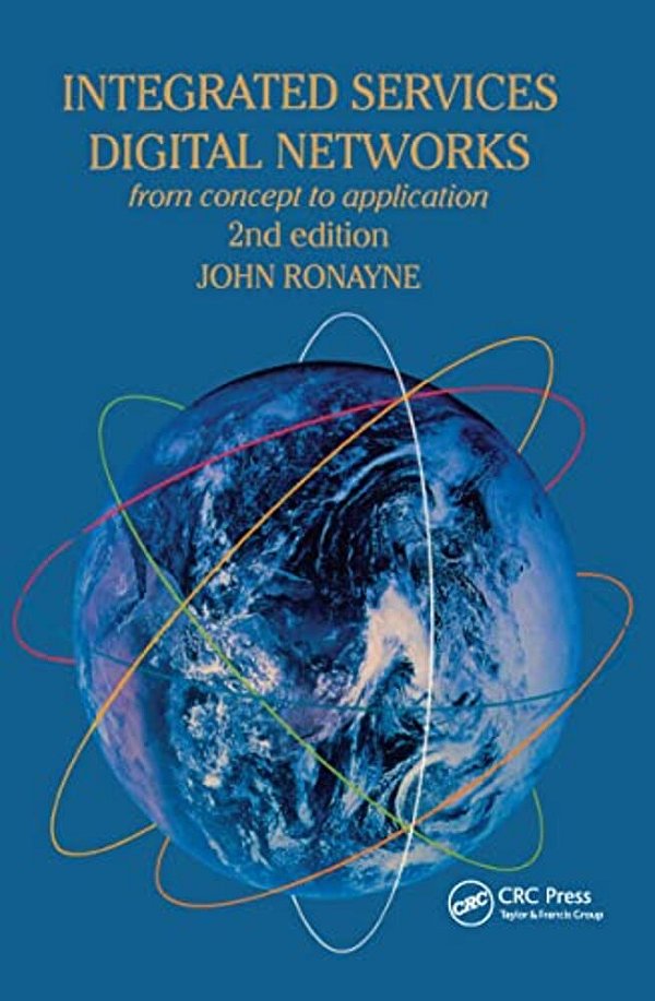 Integrated Services Digital Network: From Concept To Application-..